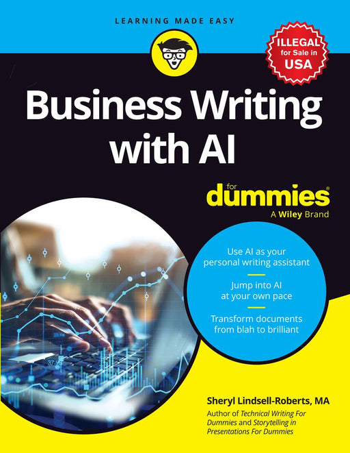 Business Writing with AI For Dummies by Sheryl Lindsell-Roberts