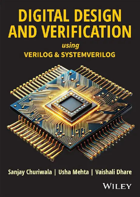 Digital Design And Verification Using Verilog And Systemverilog