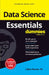 Data Science Essentials For Dummies by Lillian Pierson