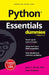 Python Essentials for Dummies by John C. Shovic