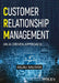 Customer Relationship Management: An AI-driven Approach by Anjali Kaushik