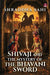 Shivaji And The Mystery Of The Bhavani Sword by Shraddha Sahi