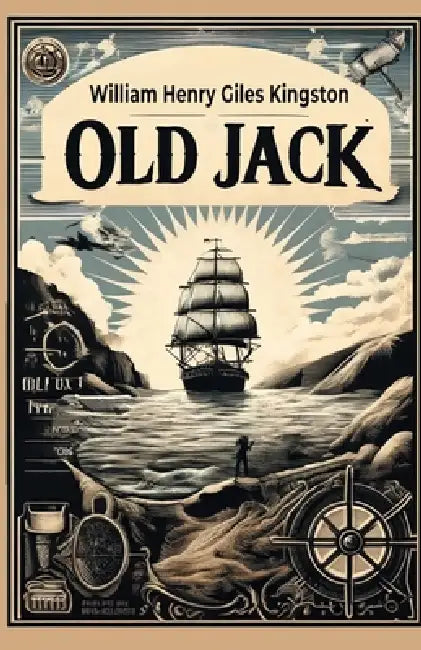 Old Jack by William Henry Giles Kingston