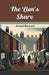 The Lion's Share by Arnold Bennett