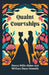 Quaint Courtships by Ed Henry Mills Alden, William Dean Howells