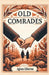Old Comrades by Agnes Giberne