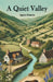 A Quiet Valley by Agnes Giberne