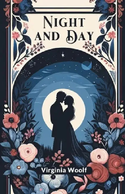 Night and Day by Virginia Woolf