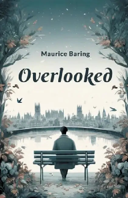 Overlooked by Maurice Baring