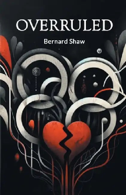 Overruled by Bernard Shaw
