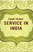 Four Years' Service In India by Unknown