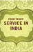 Four Years' Service In India by Unknown