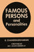 Famous Persons and Personalities by K. Chandrasekharan