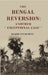 The Bengal Reversion: Another '' Exceptional Case '' by Major Evans Bell