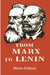 From Marx To Lenin by Morris Hillquit