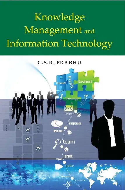 Knowledge Management and Information Technology by C. S. R. Prabhu