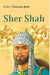 Sher Shah by Editor: Dowson John