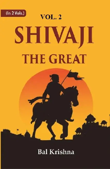 Shivaji The Great by Bal Krishna