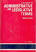 A Dictionary of Administrative and Legislative Terms Containing Comprehensive Appendices of Important Terms and Sentences Used in Administration  by J. L. Gupta