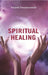 Spiritual Healing by Swami Paramananda