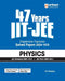 47 Years IIT JEE Physics by DC Pandey