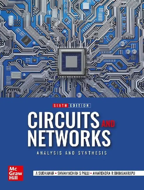Circuits and Networks by A Sudhakar