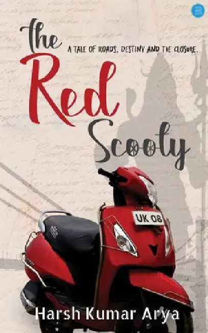 The Red Scooty by Harsh Kumar Arya