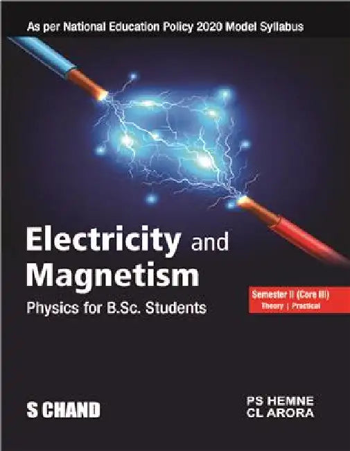 Physics For B.Sc. Students, Core III, Semester II [NEP Odisha) by C L Arora