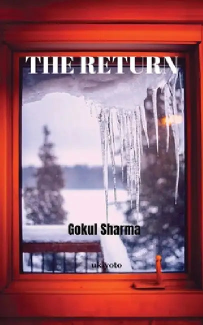 The Return by Gokul Sharma