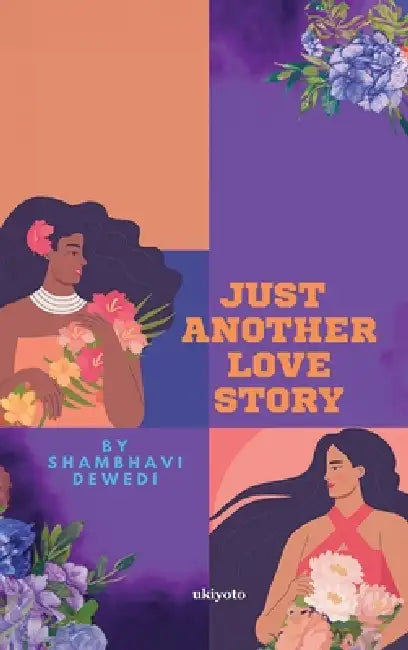 Just Another Love Story by Shambhavi