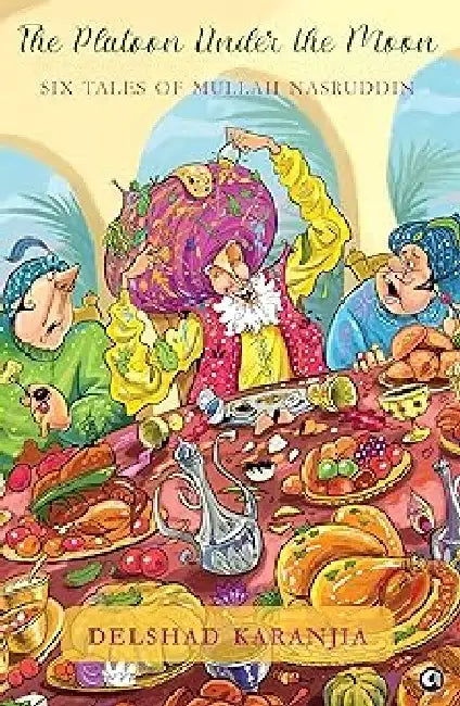 The Platoon On The Moon by Delshad Karanjia