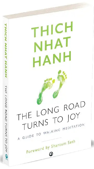 Long Road Turns To Joy by Thich Nhat Hanh 