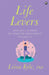Life Levers: Make Small Changes to Make Big Improvements in Your Life by Liisa Kyle