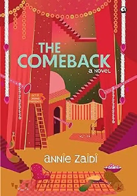 The Come Back by Annie Zaidi