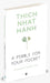 A Pebble For Your Pocket by Thich Nhat Hanh 