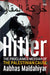 Hitlerthe Proclaimed Messiah Of The Palestinian Cause by Aabhas Maldahiyar