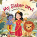 My Sister Devi by Ami Ganatra
