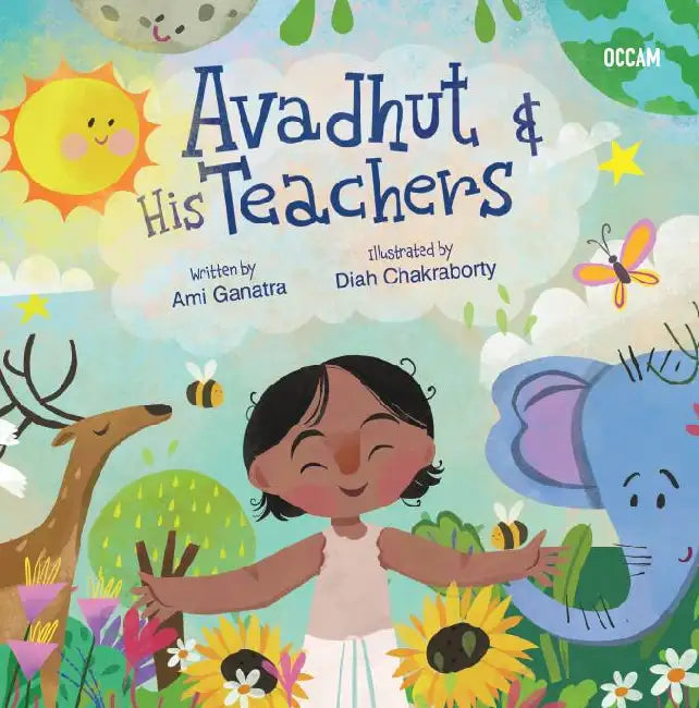 Avadhut and His Teachers by Ami Ganatra