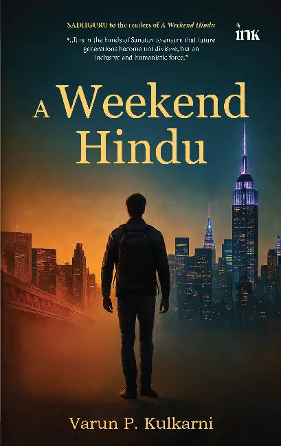 A Weekend Hindu by Varun P. Kulkarni