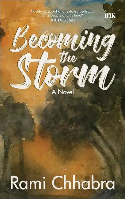Becoming The Storm by Rami Chhabra