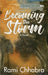 Becoming The Storm by Rami Chhabra