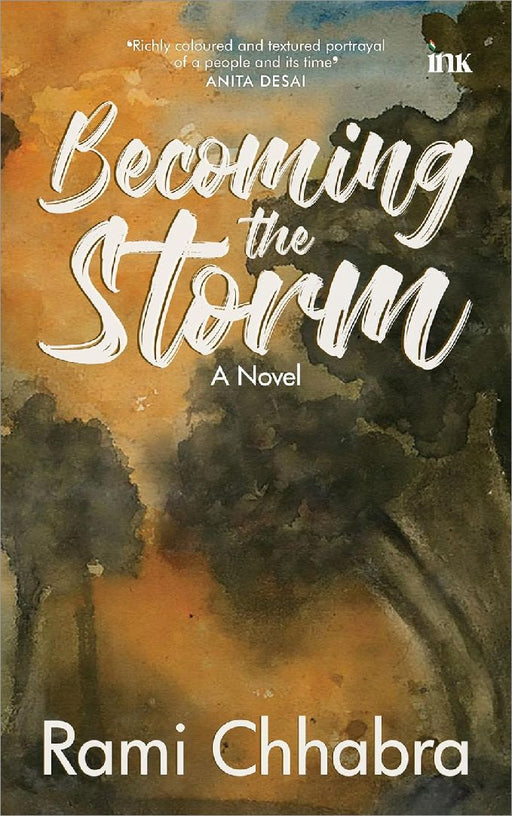 Becoming The Storm by Rami Chhabra