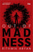 Out Of Madness by Rithwik Aryan
