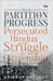 From Partition to Progress: Persecuted Hindus and the Struggle for Citizenship by Anirban Ganguly