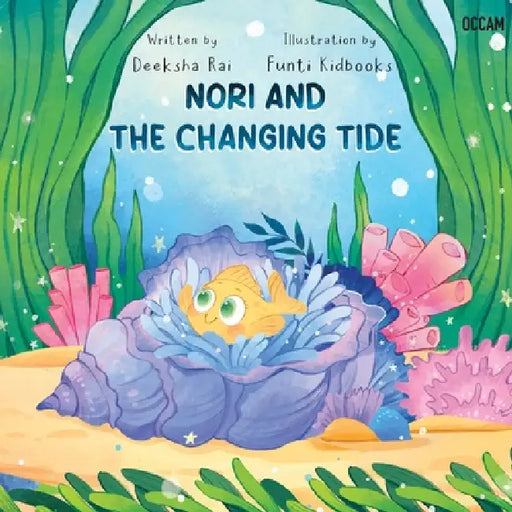 Nori and the Changing Tide by Deeksha Rai