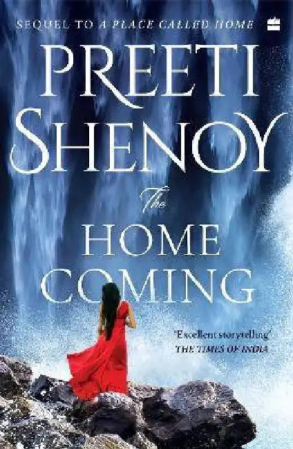 The Homecoming by Preeti Shenoy