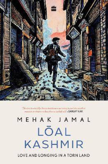Loal Kashmir by Mehak Jamal