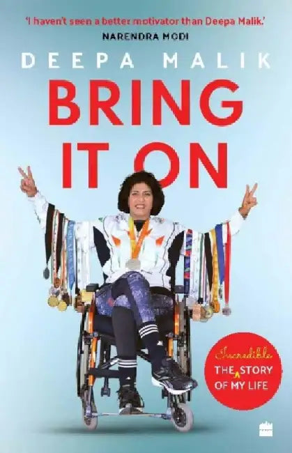 Bring It On by Deepa Malik