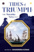 Tides Of Triumph by Amarendra Kumar