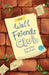 The Wall Friends Club by Varsha Seshan